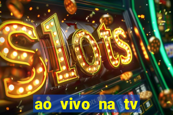ao vivo na tv real madrid x leganes